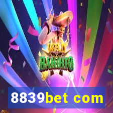 8839bet com